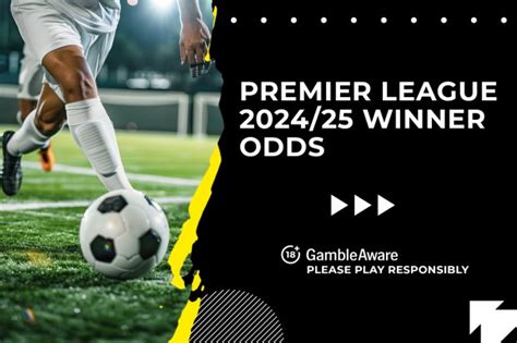premier league winners odds|Premier League Odds & Betting Lines .
